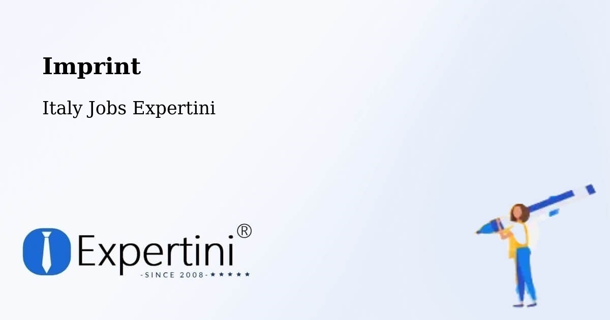Imprint – Pessione - Italy Jobs Expertini